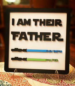 Father’s Lightsabers Plaque